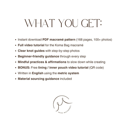 Koma Bag – Mindful Macramé Pattern Guide & Video Tutorial + BONUS: free lining tutorial