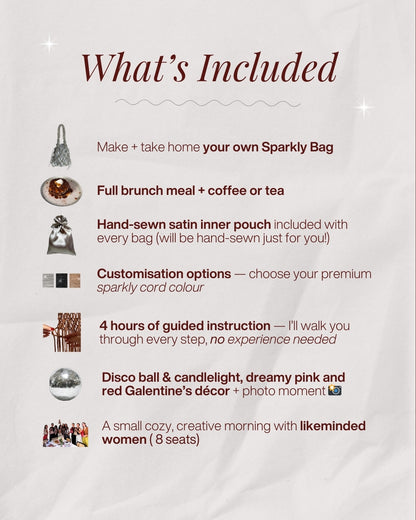 A Premium Galentine’s Experience 💘 |  Feb 15th  | Craft, Brunch & A Designer-Level Sparkly Bag