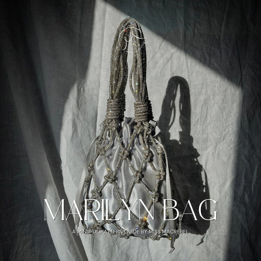 Marilyn Bag - Sparkly Bag –  Mindful Macramé Pattern & Video Tutorial