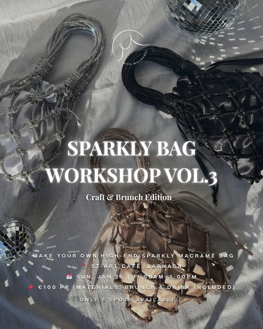Sparkly Macramé Evening Bag Workshop · VOL. 3 | Jan 25th | Craft & Brunch Edition